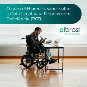 O que o RH precisa saber sobre a Cota Legal para Pessoas com Deficiência (PCD)